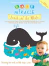 Baby Miracle: Jonah and the Whale
